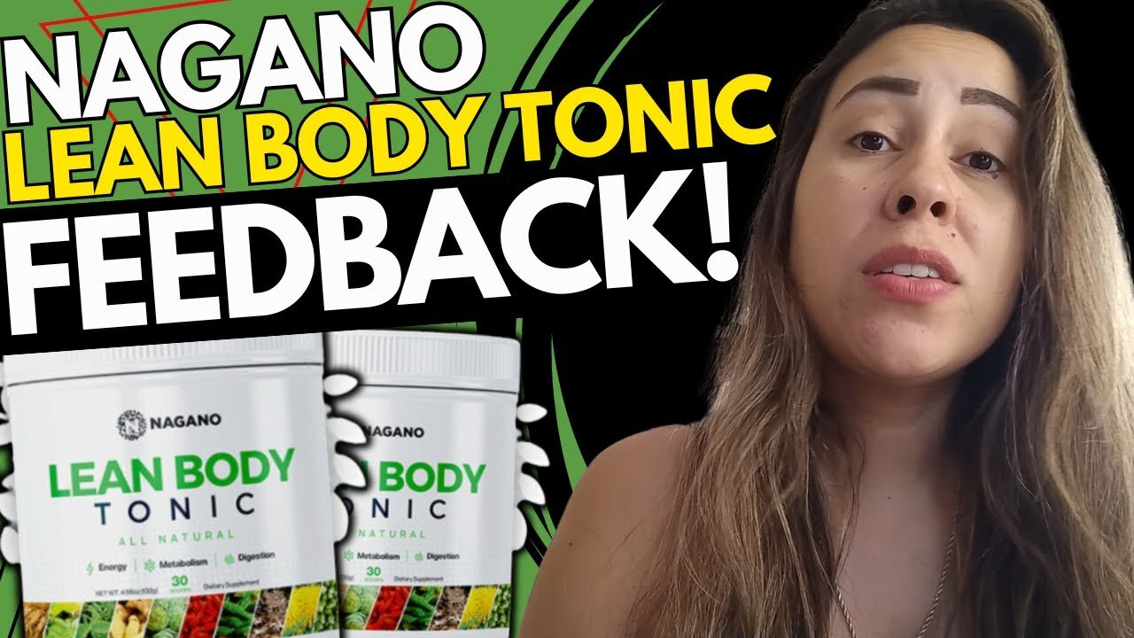 NAGANO LEAN BODY TONIC ((❌FEEDBACK!⛔)) Nagano Lean Body Tonic Review - Nagano Lean Tonic Weight Loss