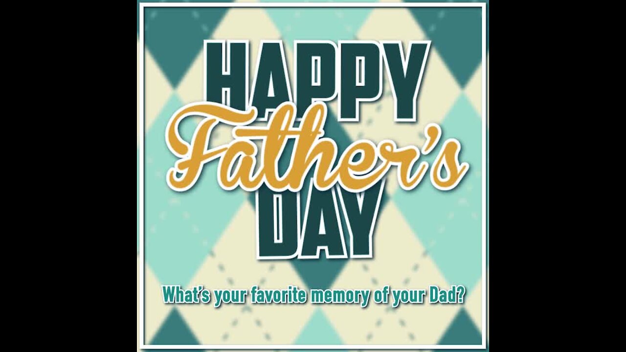 Happy father's day e card [GMG Originals]