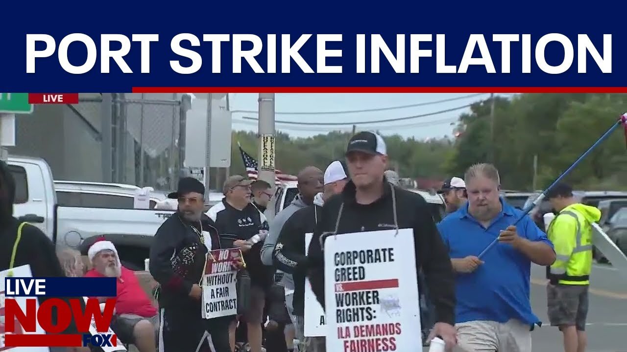 Port strike 2024: Massive inflation looms without deal | LiveNOW from FOX