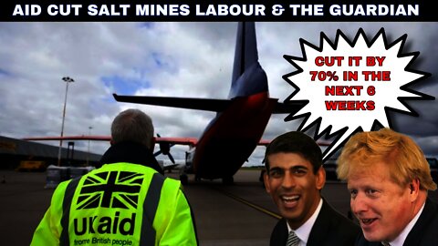 Labour & The Guardian Get Salty As Diplomats Are Forced To Slash Foreign Aid Budgets By 70%