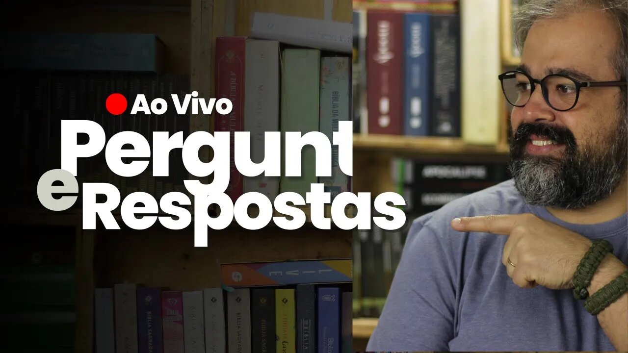 🔴 [Ao Vivo] Perguntas e Respostas