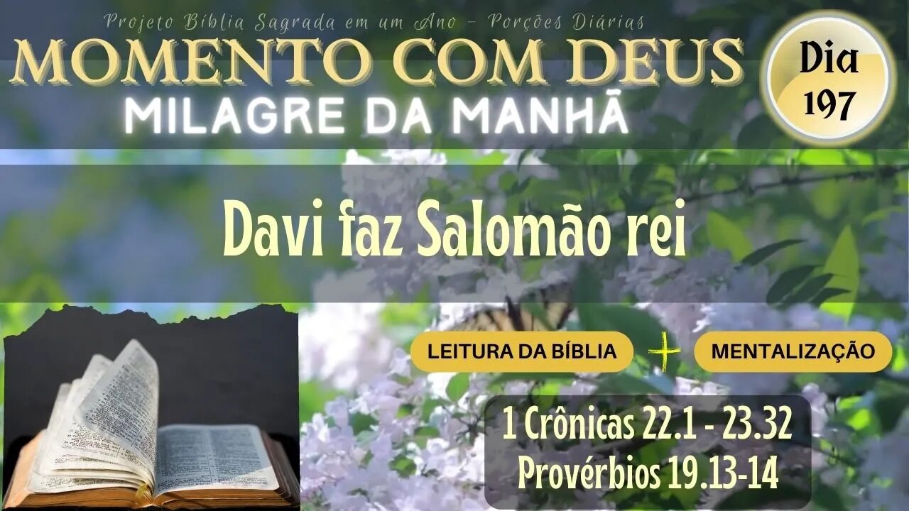 MOMENTO COM DEUS - MILAGRE DA MANHÃ - Dia 197/365 #biblia