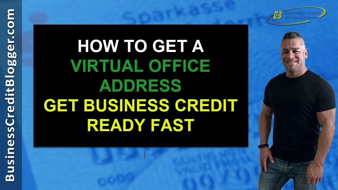 How to Get a Virtual Office Address - Business Credit 2019