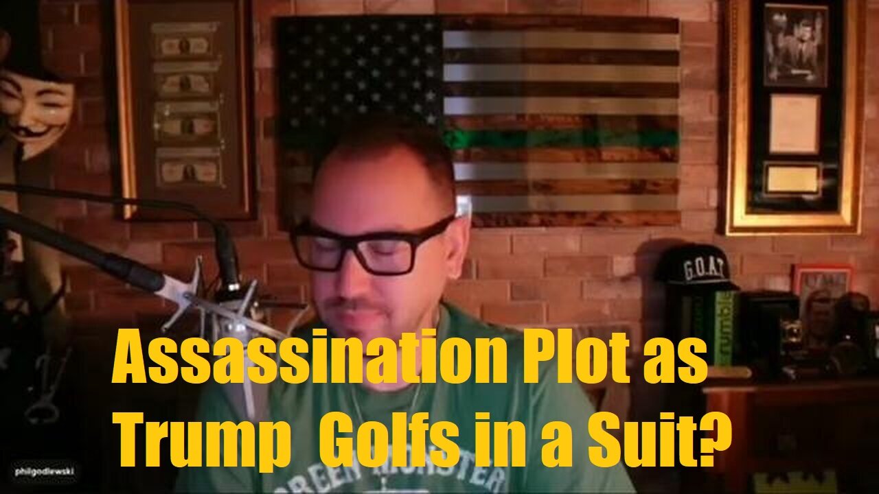 Phil G: BlackRock Connections and a 2nd Assassination Plot as Trump Golfs in a Suit?