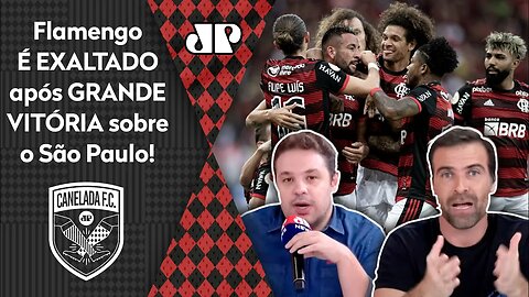 "ISSO TEM QUE SER DITO! O Flamengo contra o São Paulo foi..." Mengão é ELOGIADO após 3 a 1!