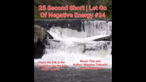 25 Second Short Of Let Go Of Negative Energy | #meditation #shorts #shortsvideo #waterfall #34