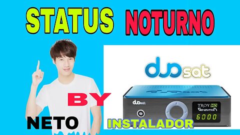 ✅✅✅STATUS NOTURNO duo-g BY NETO INSTALADOR OFICIAL