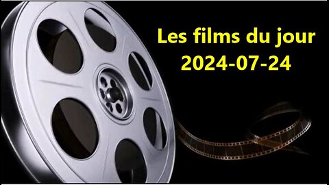 Les films du jour = 2024-07-24