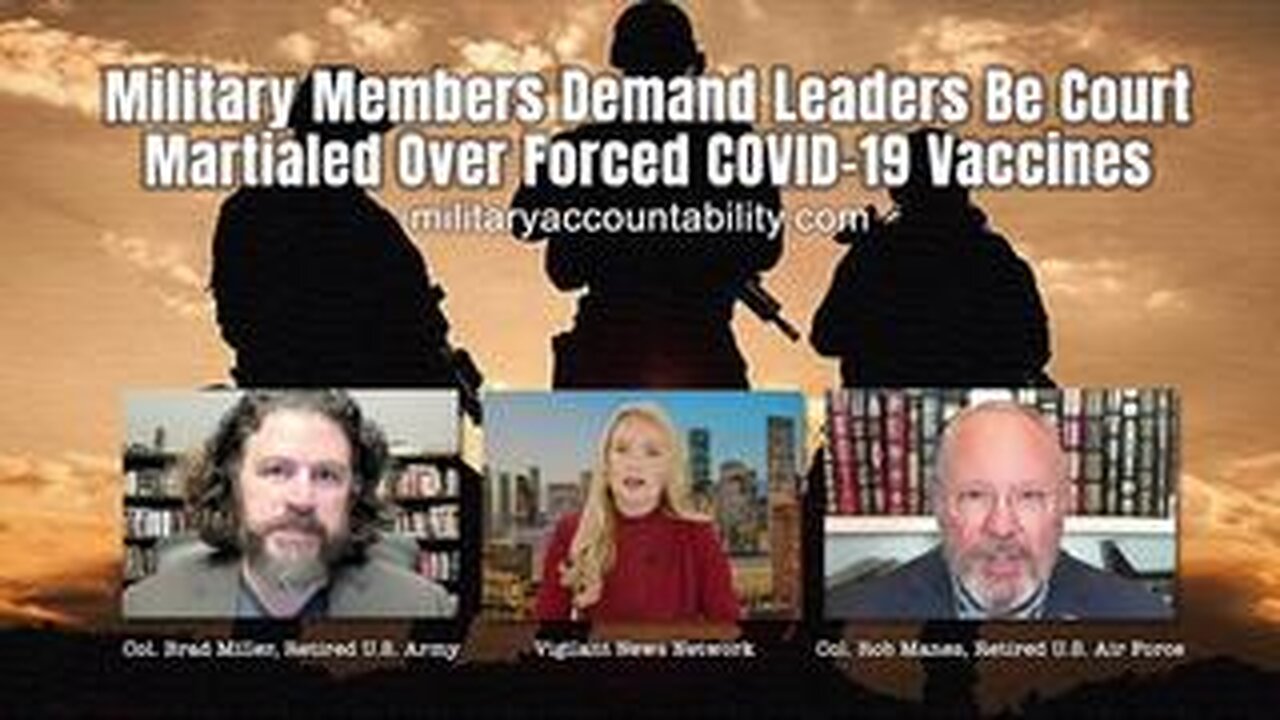 MILITARY MEMBERS SPEAK OUT ABOUT THE COVID 19 BIO WEAPON ATTACK ON SERVING US MILITARY