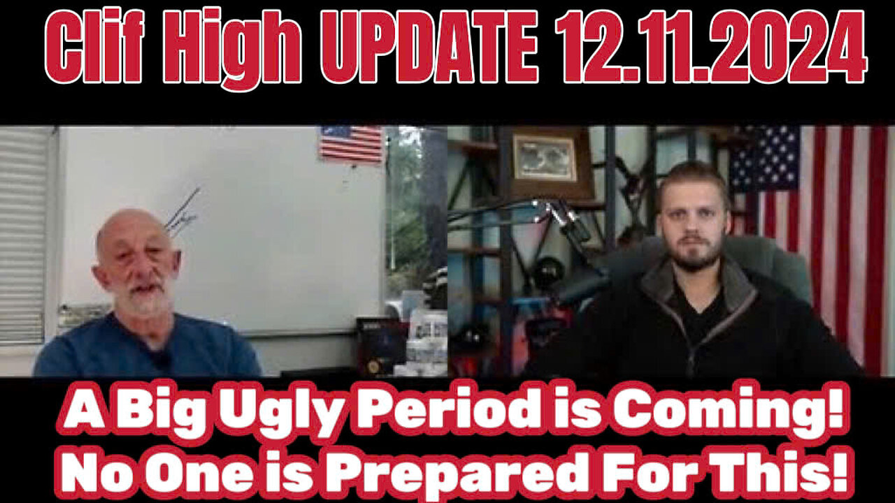 Clif High UPDATE 12.11.2024: A Big Ugly Period is Coming! No One is Prepared For This!