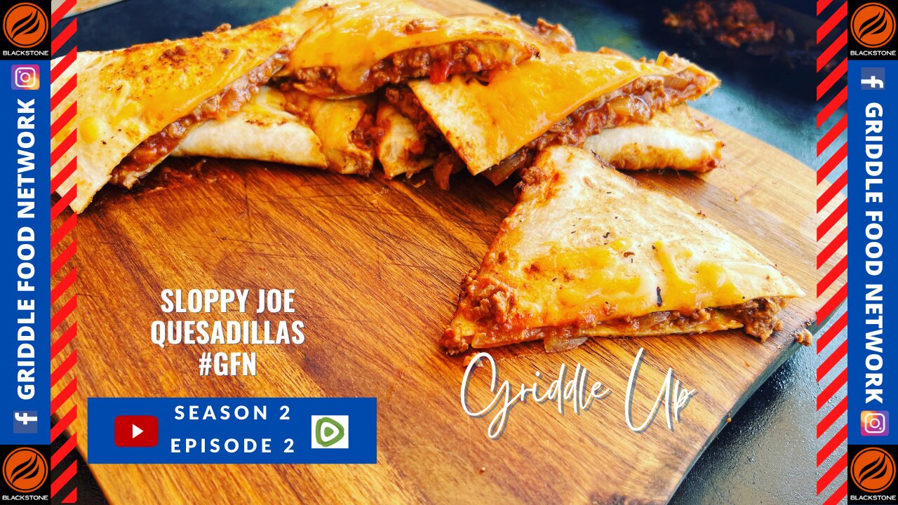 The Best Sloppy Joe Quesadillas on the Blackstone Griddle | Griddle Food Network