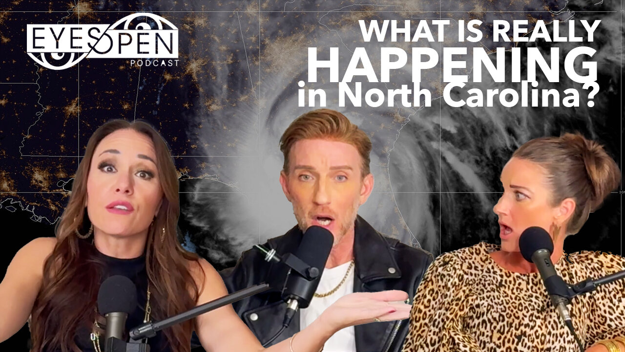 What is REALLY happening in North Carolina | Episode 107 | Eyes Open Podcast