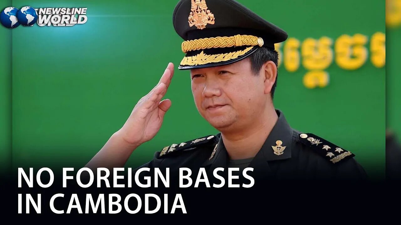 No Foreign military base in Cambodian territory –PM Hun Manet