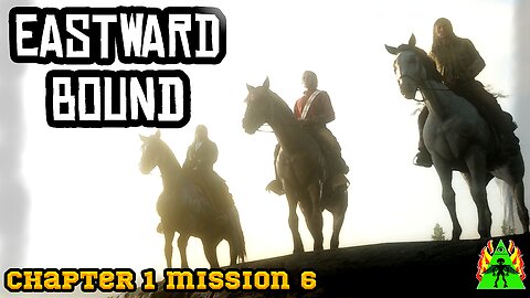 Red Dead Redemption 2 - Eastward Bound