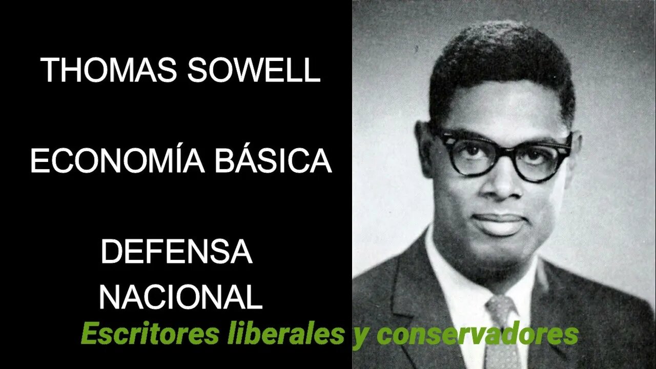 Thomas Sowell - Defensa Nacional