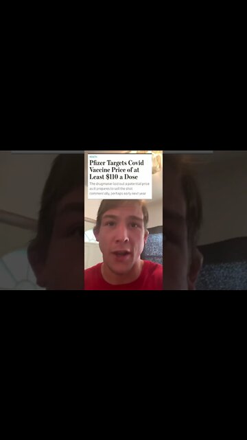 Pfizer Plans to Sell COVID Vaccine for $110 Per Shot!!