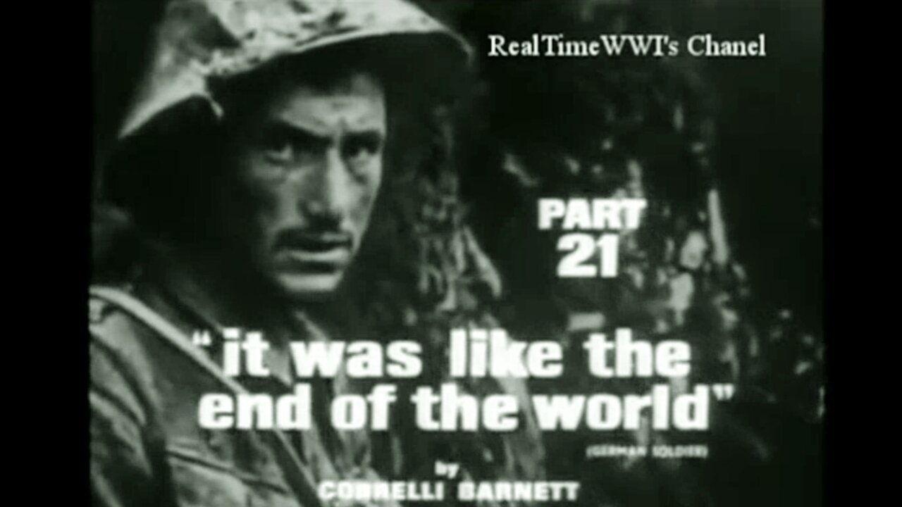 The Great War Documentary Part 21-22