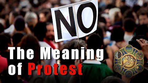 The Meaning of Protest