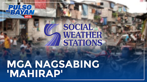 Mga Pilipinong 'mahirap', mas dumadami sa 3rd quarter ng taon—SWS