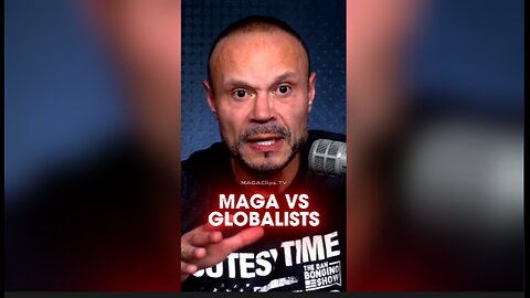 Dan Bongino: The Globalists Want To Enslave You - 8/8/24