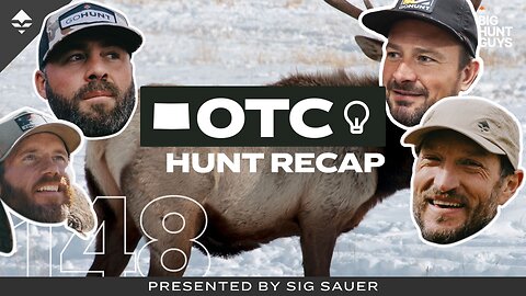 3 Bulls in 4 Days; Colorado Rifle Elk Insights | Big Hunt Guys, Ep. 148