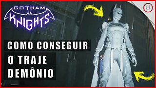 Gotham knights, Como conseguir o traje demônio | Super dica