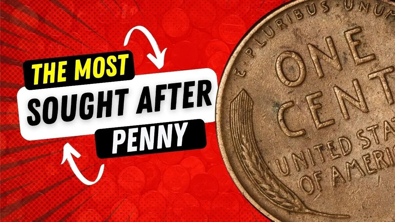 The MOST Sought After PENNY Collectors PAY BIG MONEY for!