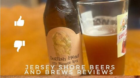 Beer Review of Dogfish Head 120 minute IPA