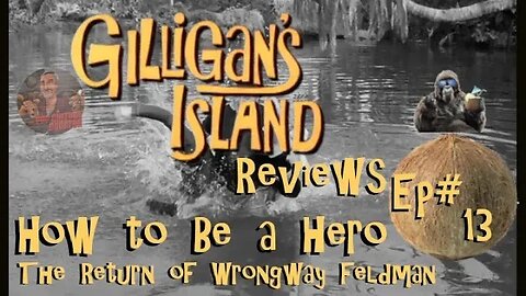 Gilligan's Island Reviews with Gorilla's Random Thoughts!