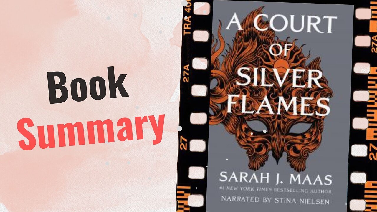 A Court of Silver Flames | Book Summary