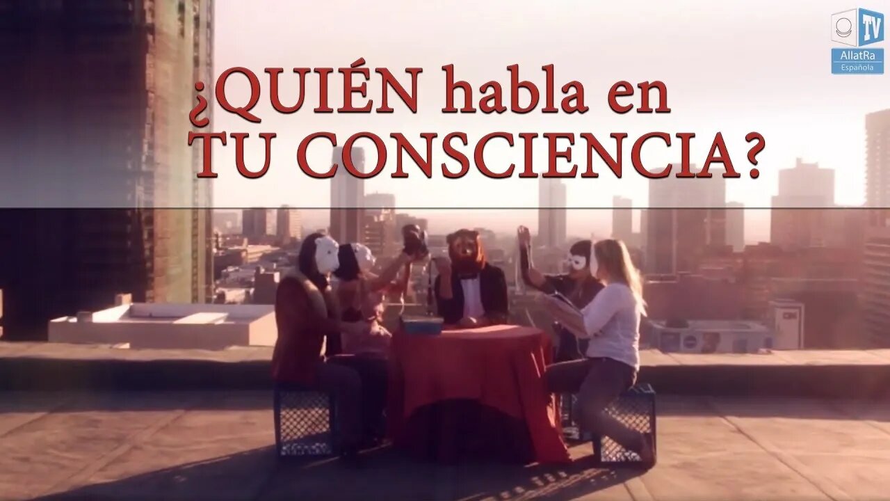 ¿QUIÉN habla en TU CONSCIENCIA? Que sucede en tus pensamientos?