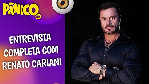 Assista à entrevista com Renato Cariani na íntegra