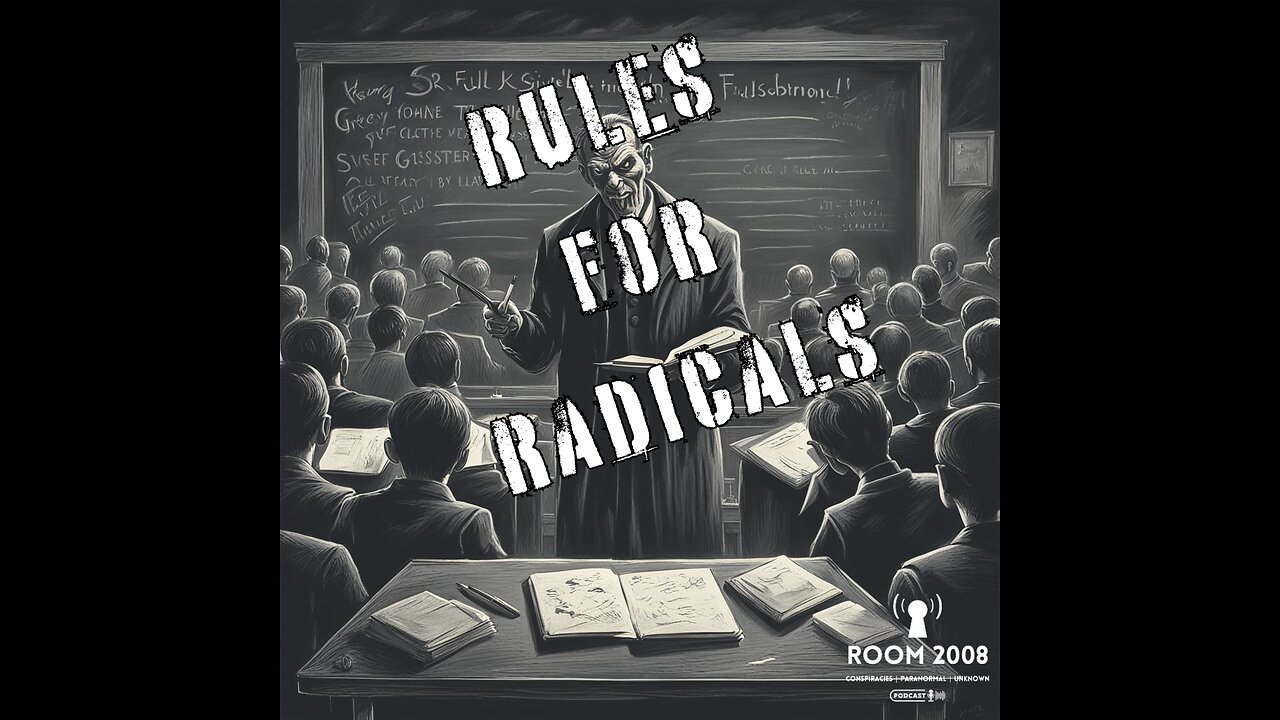 Ep. 79 - Rules For Radicals