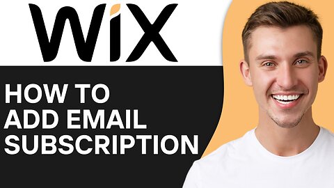 HOW TO ADD EMAIL SUBSCRIPTION TO WIX