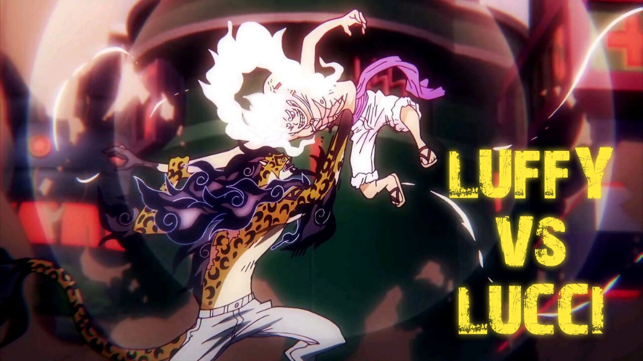 Mejores Peleas del Anime: Luffy vs Lucci - One Piece