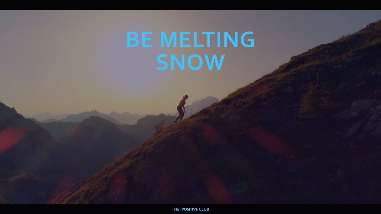 Rumi Quotes| Be melting snow