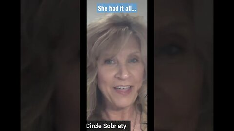 She had it all… @FullCircleSobriety