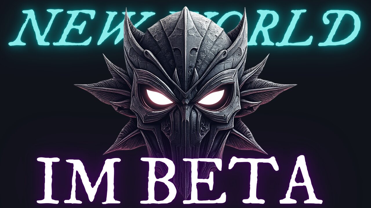 😈 NEW WORLD: IM BETA THAN YOU! - !subtember - !giveaway - !drops