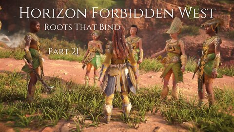 Horizon Forbidden West Part 21 : Roots That Bind