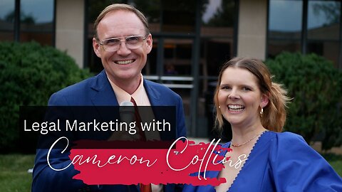 Inside the World of Legal Marketing with Prim Law Firm's Cameron Collins
