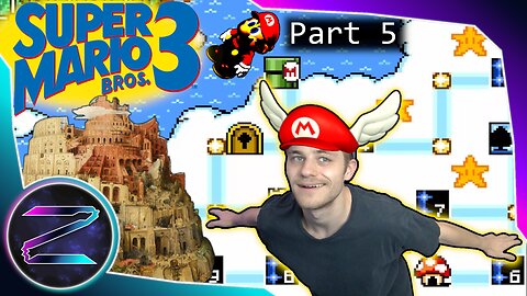 Mario Climbs the Tower of Babel - Super Mario Bros. 3 Part 5 - ZEZ