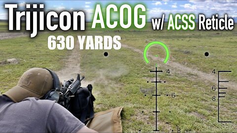 Trijicon ACOG ACSS Shooting out to 630 Yards