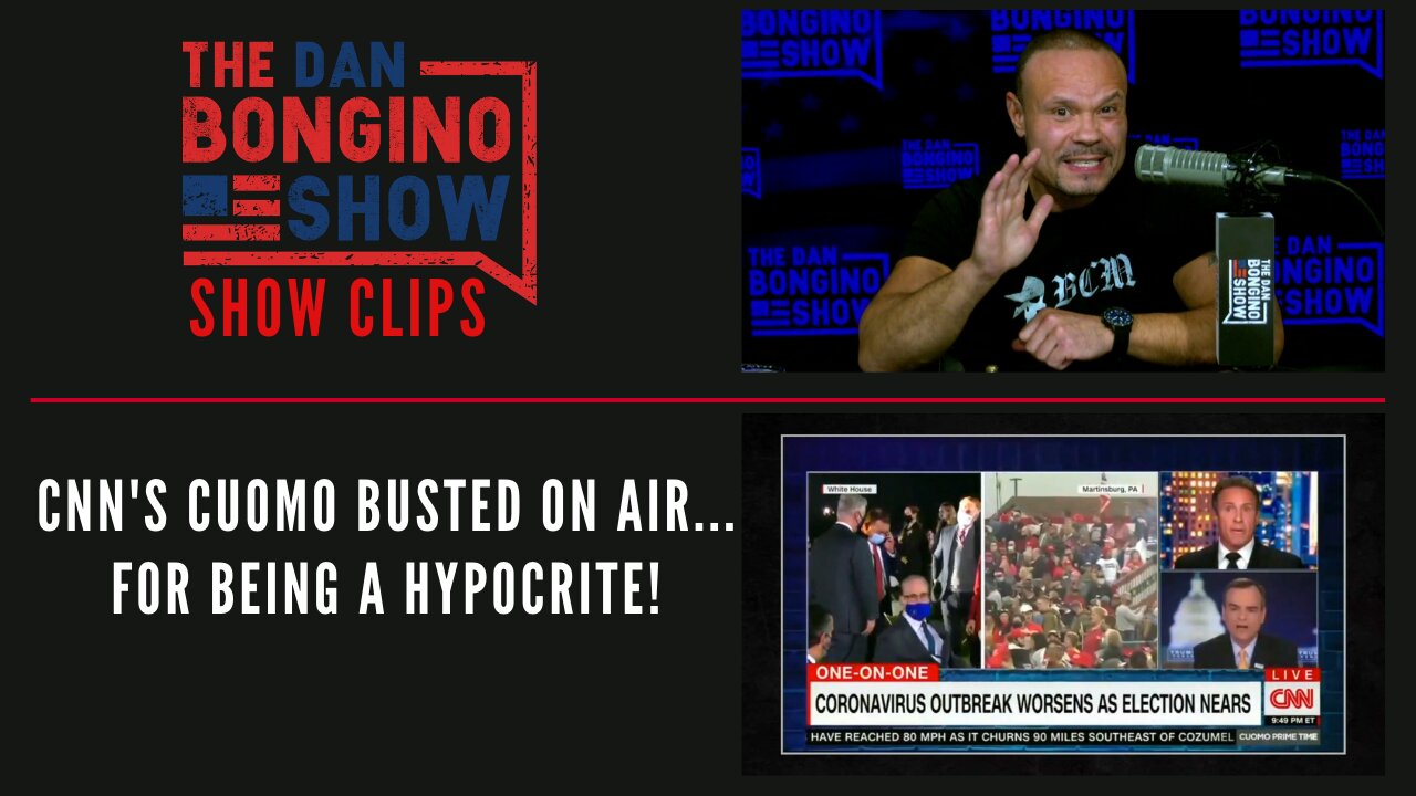 CNN's Cuomo Busted On The Air...For Being A Hypocrite! - Dan Bongino Show Clips