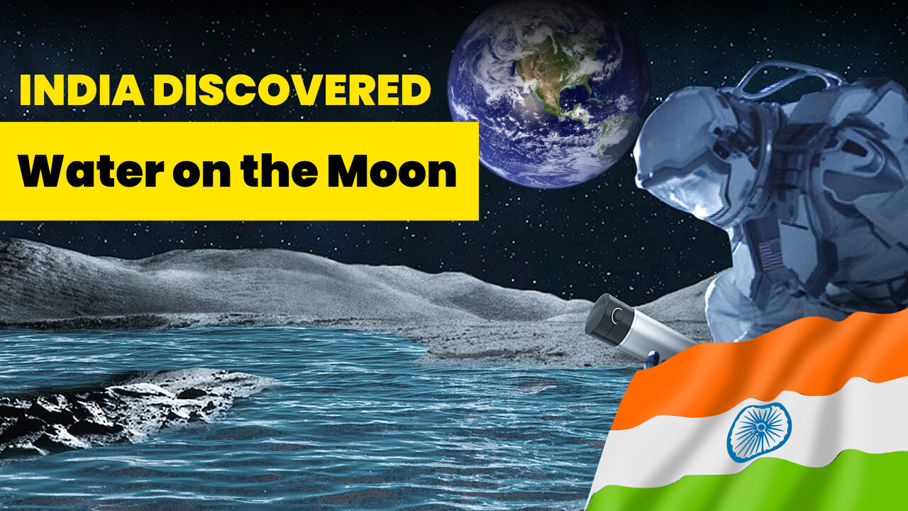 India Discovered Water on the Moon