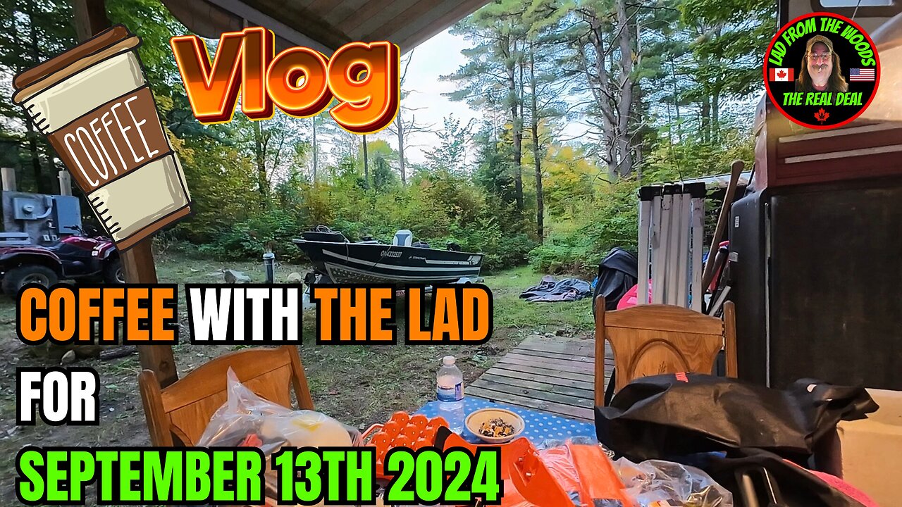 Coffee With The Lad Vlog For September 13th 2024