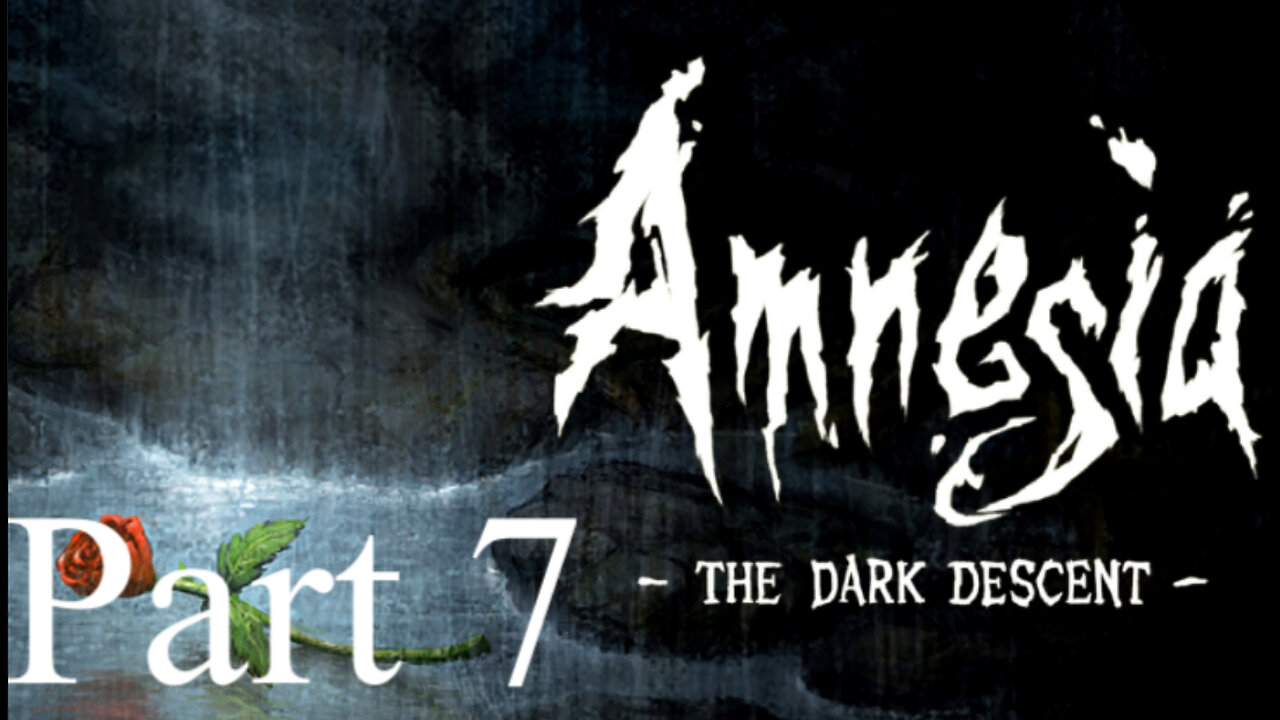 Alexander Grows Suspicious | Amnesia: The Dark Descent - Part 7