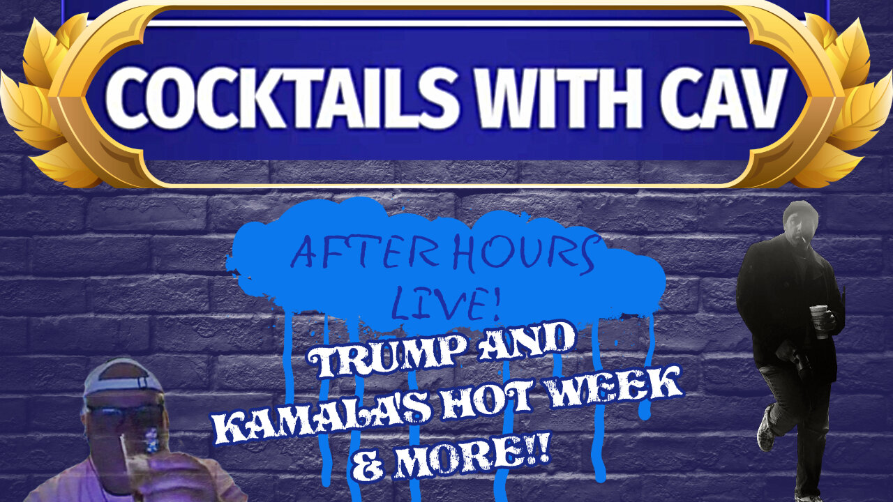 Trump and Kamala's Hot Week & MORE!!