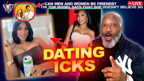 IG Model Gets EXPOSED After Revealing Her DATING ICKS | Can Men & Women Be Friends?