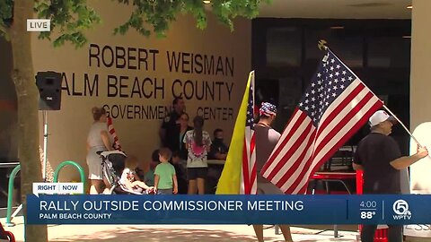 Rally held outside Palm Beach County coronavirus meeting