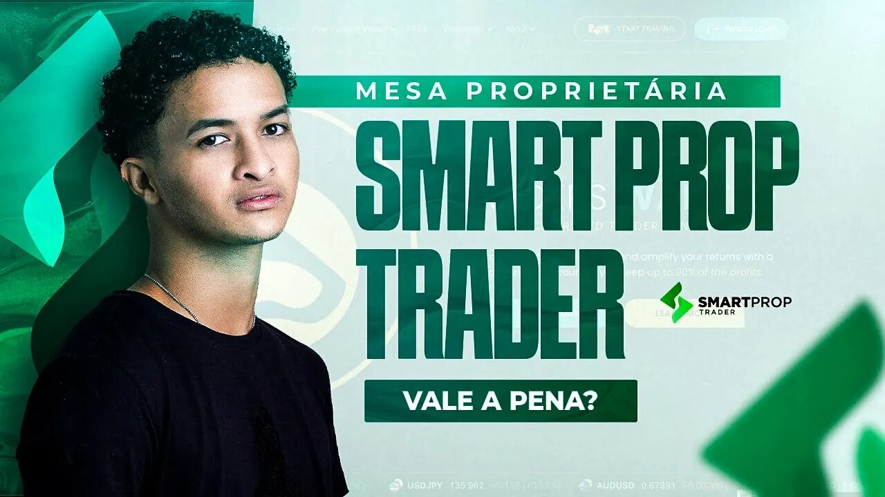 SMART PROP TRADER - Vale a pena? Opinião de um Trader de MESA PROPRIETÁRIA 🔥